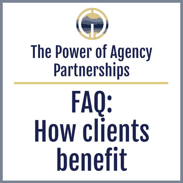 The Power of Partnerships // How Clients Benefit